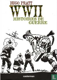 WW II, Histoires de guerre