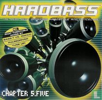 Hardbass Chapter 5.Five