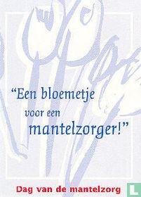 B030210 - De Brabantse Raad van mantelzorgers "Een bloemetje voor een mantelzorger!"
