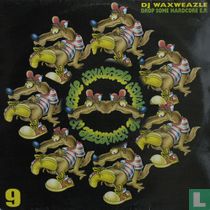 Drop Some Hardcore E.P.