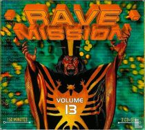 Rave Mission Vol. 13