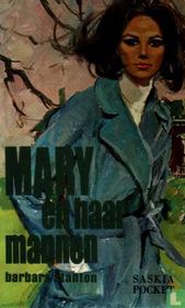 Mary en haar mannen