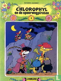 Chlorophyl en de spoorwegpiraten kaufen