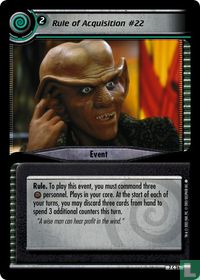 Rule of Acquisition #22