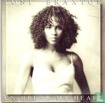 Un-Break My Heart
