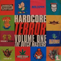 Hardcore Terror - Volume One - The Dutch Masters