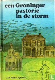 Een Groninger pastorie in de storm