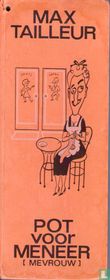 Pot voor meneer (mevrouw) 