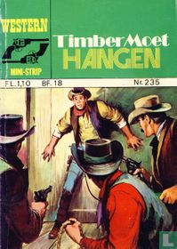 Timber moet hangen