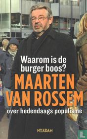 Waarom is de burger boos?