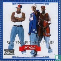 50 Cent Is The Future