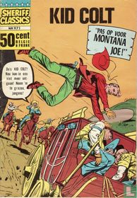 "Pas op voor Montana Joe!"