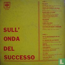 Sull' onda del successo