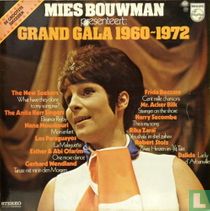 Mies Bouwman presenteert: Grand Gala 1960-1972