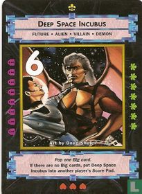 Deep Space Incubus