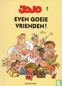 Even goeie vrienden!