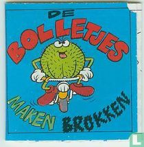 De Bolletjes maken brokken