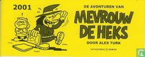Mevrouw de Heks 2001