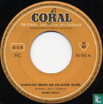 Mailman, Bring Me No More Blues