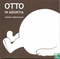Otto in absintia