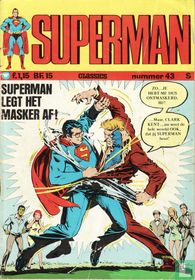 Superman legt het masker af!