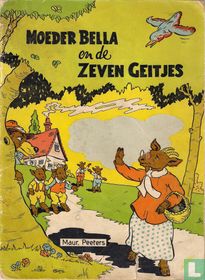 Moeder Bella en de zeven geitjes