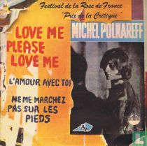 Love Me Please Love Me