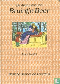 Bruintje Beer en de Toverfluit