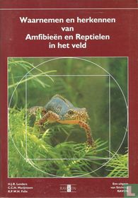 Waarnemen en herkennen van Amfibieën en Reptielen in het veld 