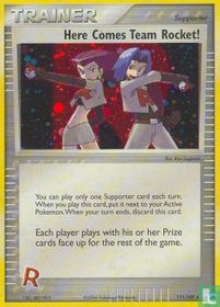 Here Comes Team Rocket!