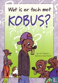 Wat is er toch met Kobus?