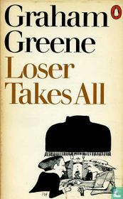 Loser Takes All