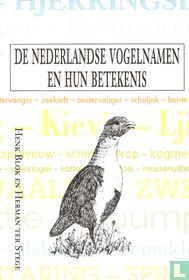 De Nederlandse vogelnamen en hun betekenis