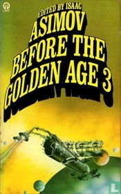 Before the Golden Age 3