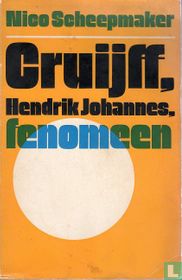 Cruijff, Hendrik Johannes, fenomeen
