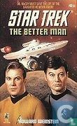 The Better Man