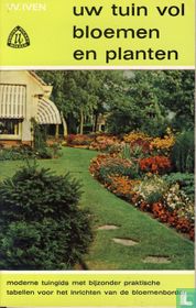 Uw tuin vol bloemen en planten