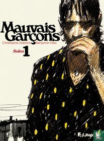 Mauvais garçons 1