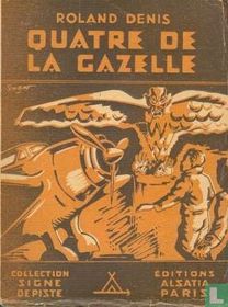 Quatre de la Gazelle