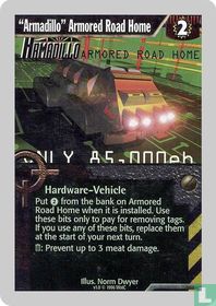 “Armadillo” Armored Road Home