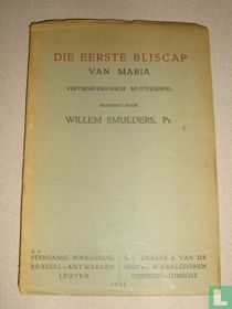Die eerste bliscap van Maria