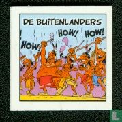 De buitenlanders / Les étrangers