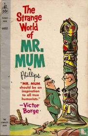 The Strange World of Mr. Mum
