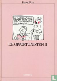 De opportunisten II