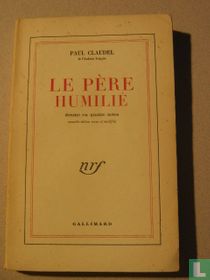 Le pere  humilie