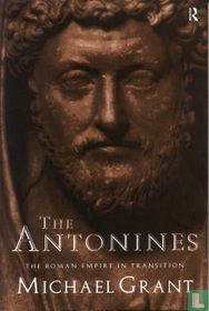 The Antonines: The Roman Empire In Transition