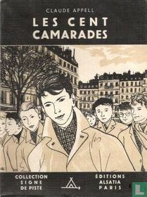 Les cent camarades