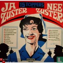 15 Toppers uit Ja zuster nee zuster