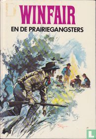 Winfair en de prairiegangsters