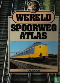 Wereld Spoorwegatlas 